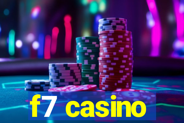 f7 casino