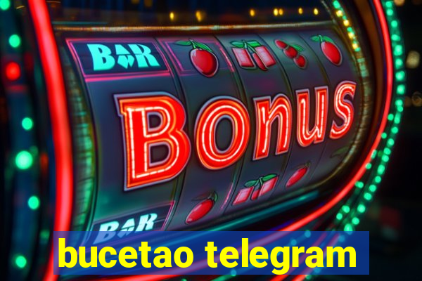 bucetao telegram