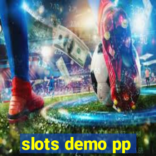 slots demo pp