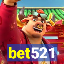 bet521