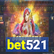 bet521