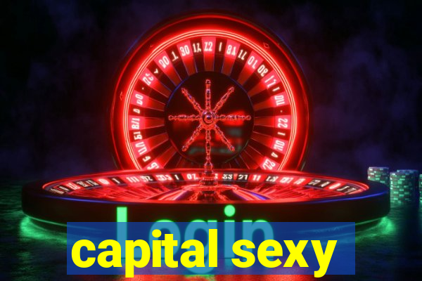 capital sexy