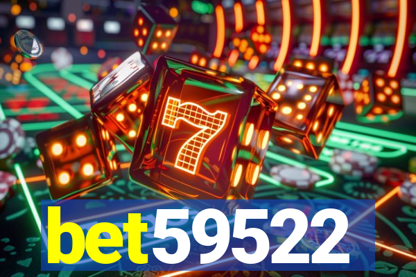 bet59522