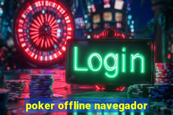 poker offline navegador