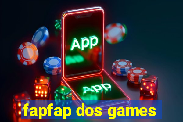 fapfap dos games