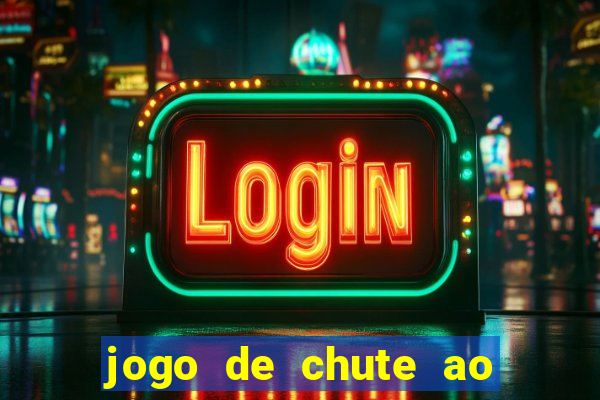 jogo de chute ao gol aposta