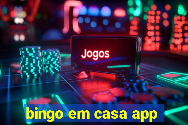 bingo em casa app