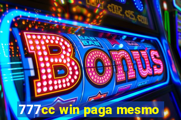 777cc win paga mesmo