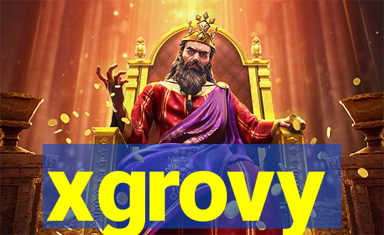 xgrovy