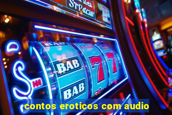 contos eroticos com audio