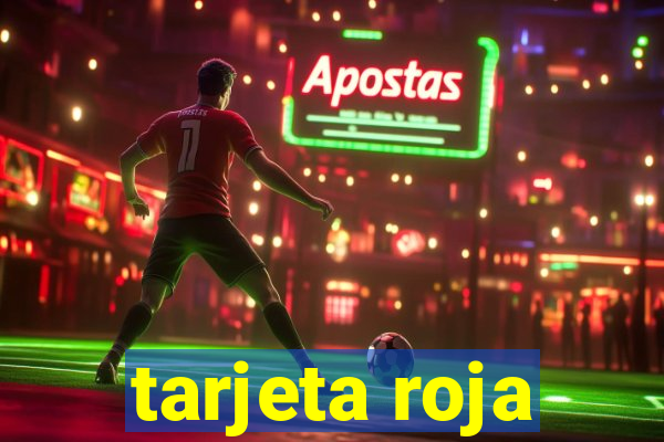 tarjeta roja