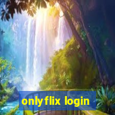 onlyflix login