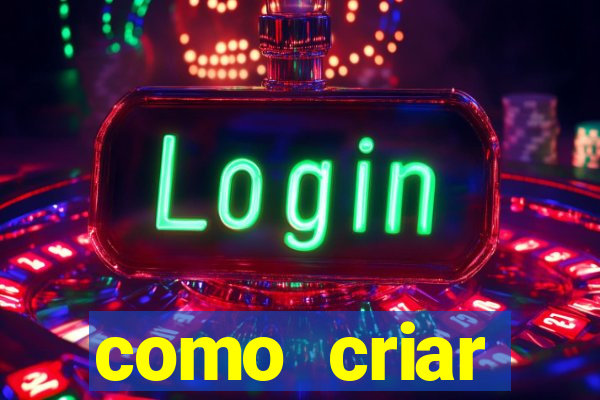 como criar plataforma de jogos do tigre