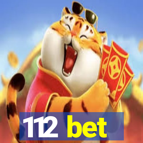 112 bet