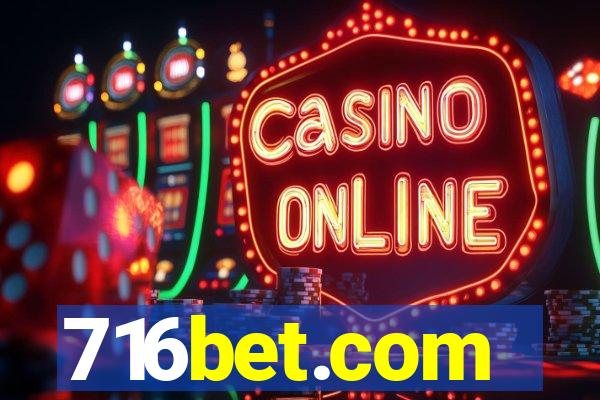 716bet.com