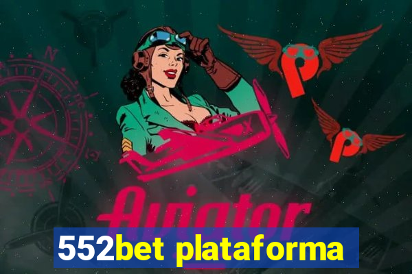 552bet plataforma