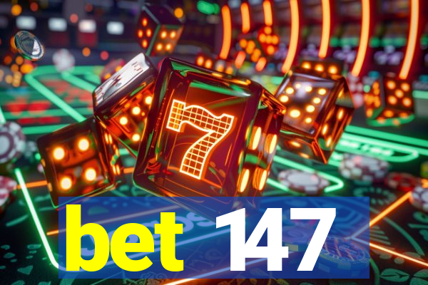 bet 147