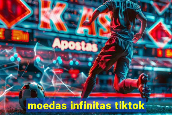 moedas infinitas tiktok