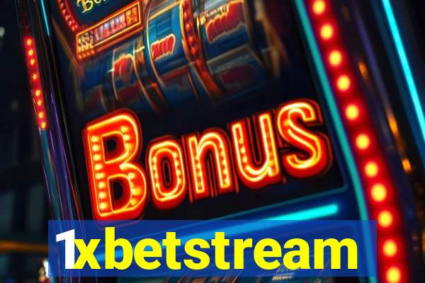 1xbetstream