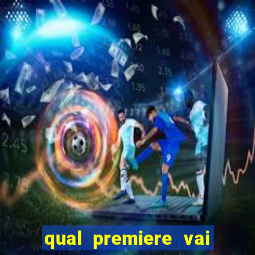 qual premiere vai passar o jogo do vasco