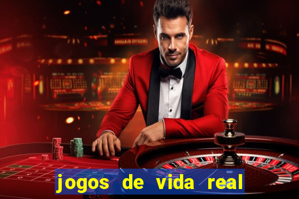 jogos de vida real na escola