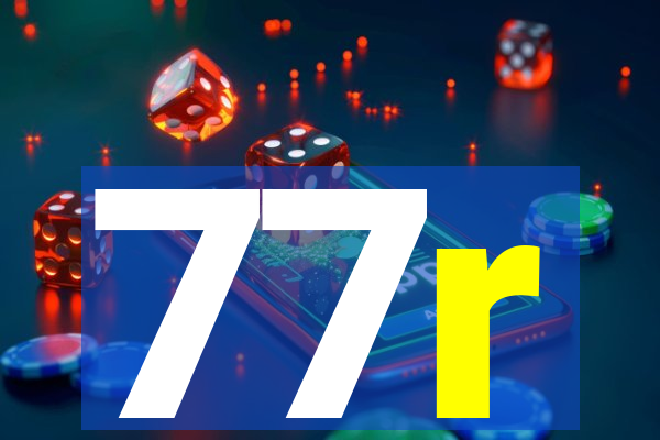 77r