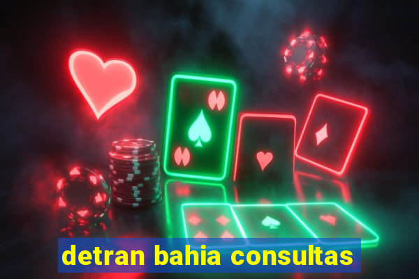 detran bahia consultas