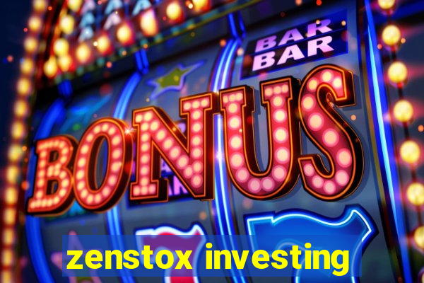 zenstox investing