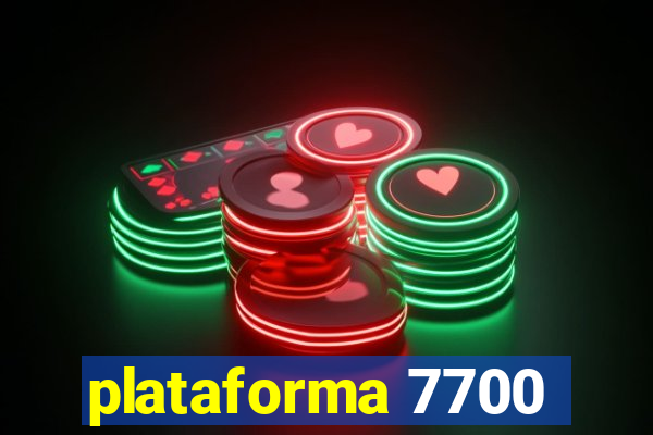 plataforma 7700