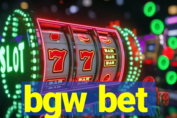 bgw bet