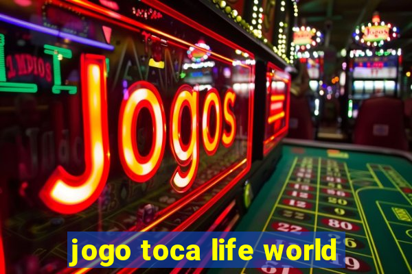 jogo toca life world