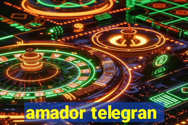 amador telegran