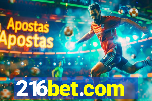 216bet.com