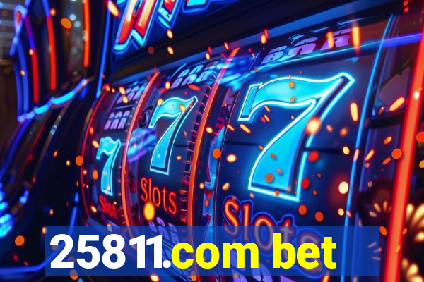 25811.com bet