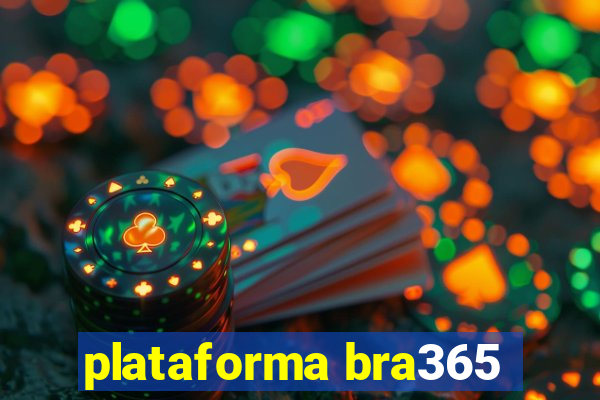 plataforma bra365