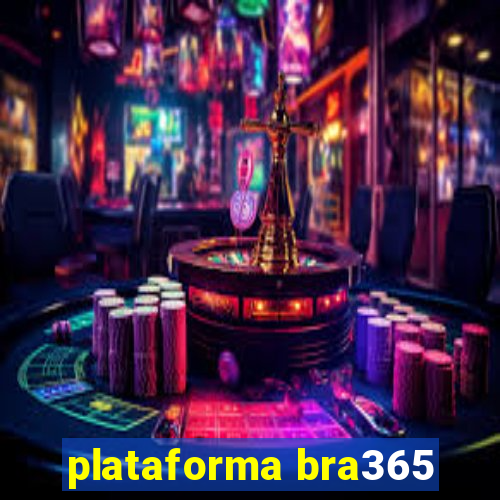 plataforma bra365