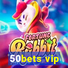 50bets vip