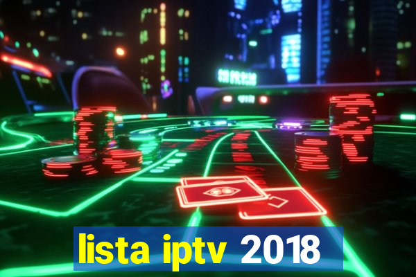 lista iptv 2018