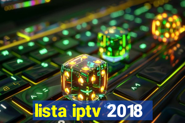 lista iptv 2018