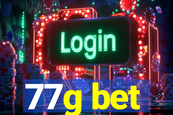 77g bet