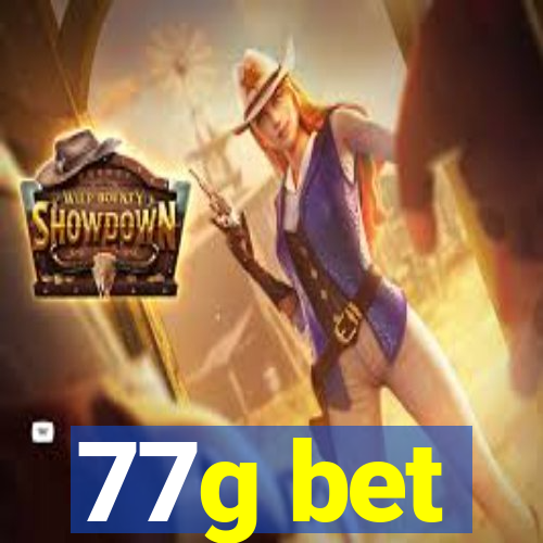 77g bet