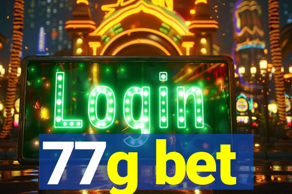 77g bet