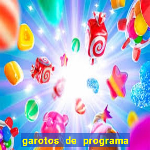 garotos de programa da zona leste