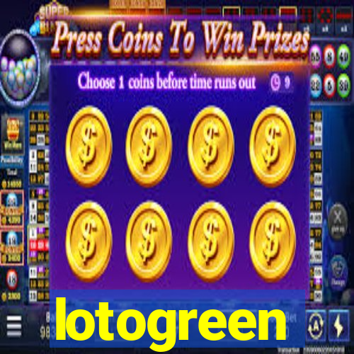 lotogreen