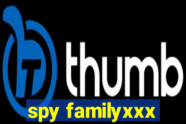 spy familyxxx