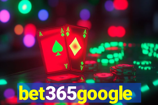 bet365google