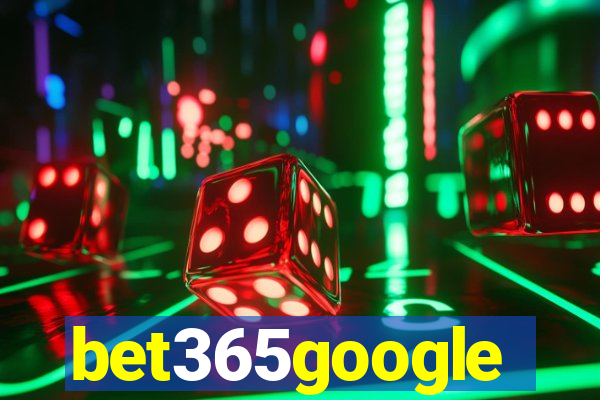 bet365google