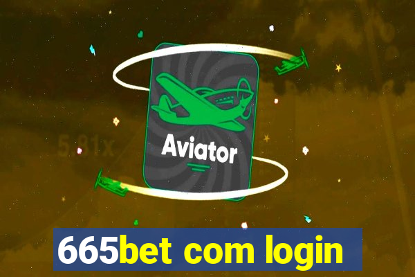 665bet com login