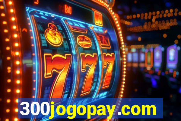 300jogopay.com