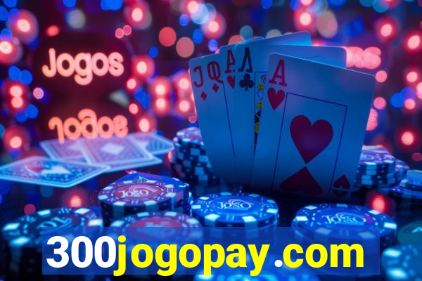 300jogopay.com